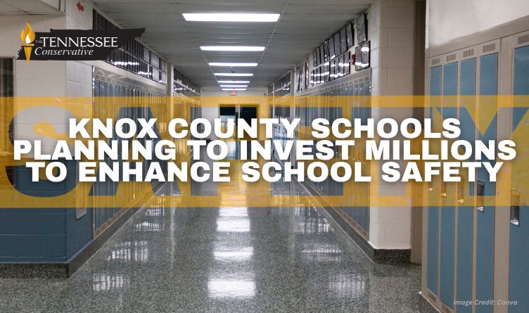 Knox County Schools Planning To Invest Millions To Enhance School Safety