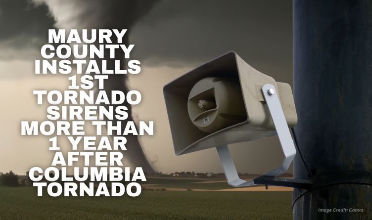 Maury County Installs 1st Tornado Sirens More Than 1 Year After Columbia Tornado