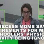 Recess Moms Say Requirements For Middle Schoolers’ Physical Activity Being Ignored