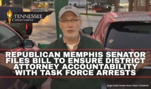 Republican Memphis Senator Files Bill To Ensure District Attorney Accountability With Task Force Arrests