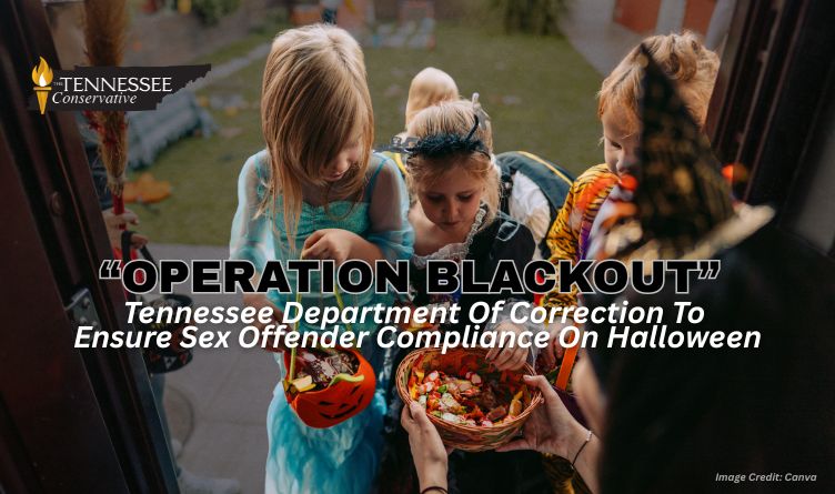 “Operation Blackout”: Tennessee Department Of Correction To Ensure Sex Offender Compliance On Halloween