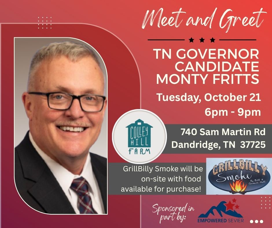 Meet & Greet Tennessee Governor Candidate Monty Fritts