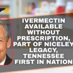 Ivermectin Available Without Prescription, Part Of Niceley Legacy, Tennessee First In Nation