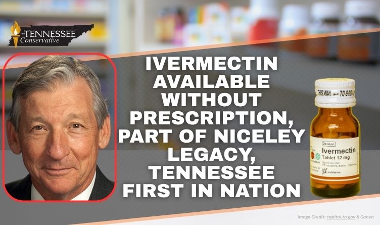 Ivermectin Available Without Prescription, Part Of Niceley Legacy, Tennessee First In Nation