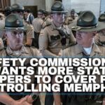 Safety Commissioner Wants More State Troopers To Cover Posts Patrolling Memphis