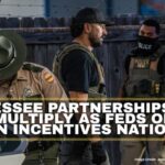 Tennessee Partnerships With ICE Multiply As Feds Offer $14B In Incentives Nationwide