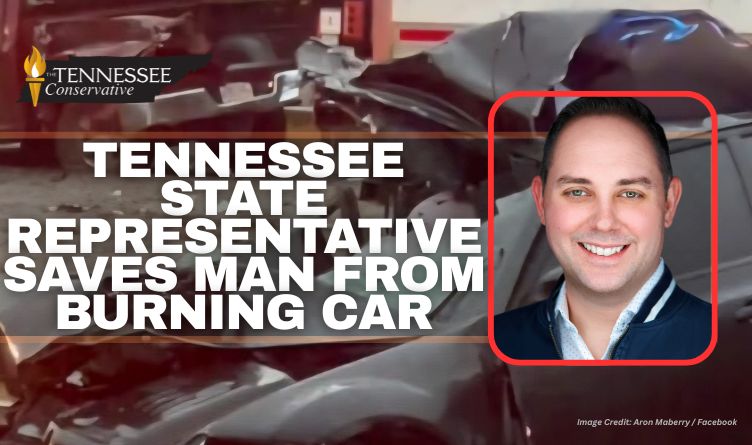 Tennessee State Representative Saves Man From Burning Car