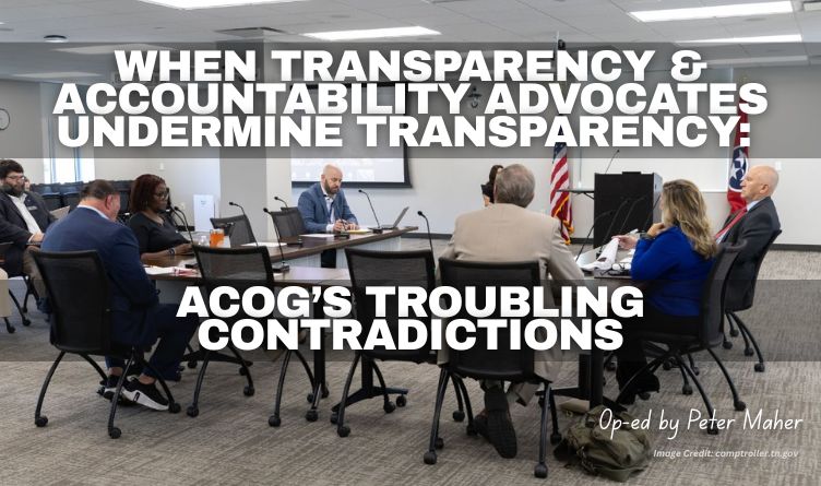 When Transparency & Accountability Advocates Undermine Transparency: ACOG’s Troubling Contradictions (Op-Ed)