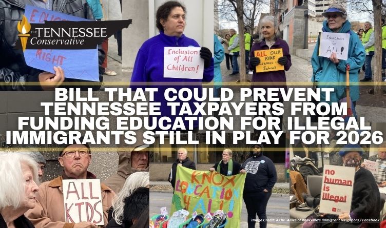 Bill That Could Prevent Tennessee Taxpayers From Funding Education For Illegal Immigrants Still In Play For 2026