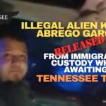 Illegal Alien Kilmar Abrego Garcia Released From Immigration Custody While Awaiting Tennessee Trial