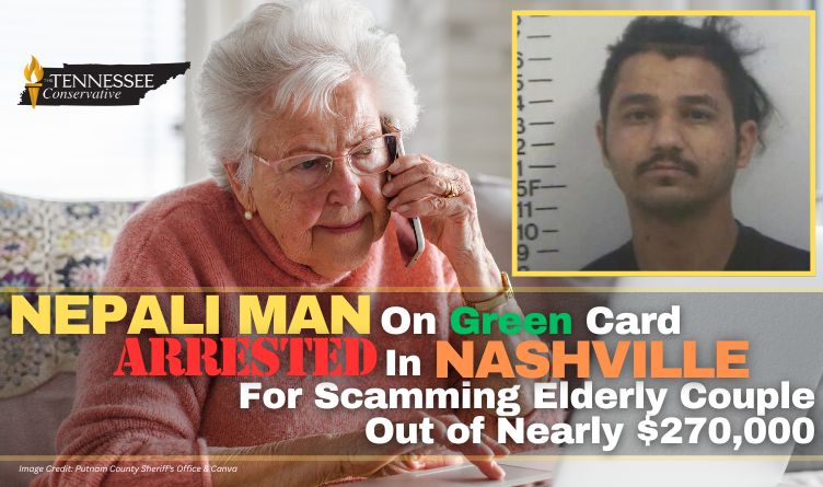 Nepali Man On Green Card Arrested In Nashville For Scamming Elderly Couple Out of Nearly $270,000
