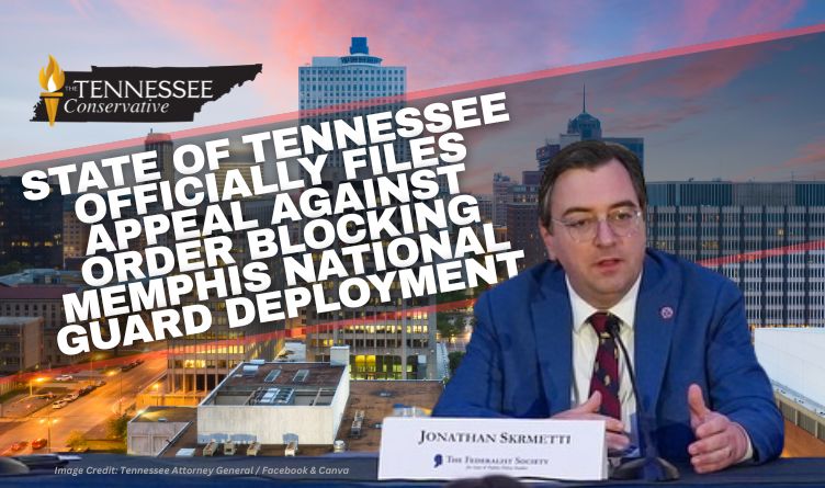 State Of Tennessee Officially Files Appeal Against Order Blocking Memphis National Guard Deployment