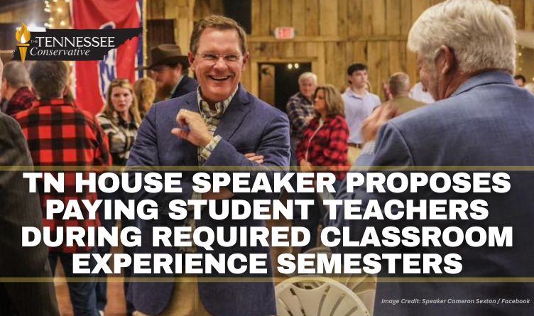 Tennessee House Speaker Proposes Paying Student Teachers During Required Classroom Experience Semesters