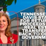 Tennessee Rep. Davis Stands For Returning Proceeds From Real Estate Transfer Tax Back To County Governments