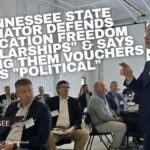 Tennessee State Senator Defends "Education Freedom Scholarships" & Says Calling Them Vouchers Is "Political"