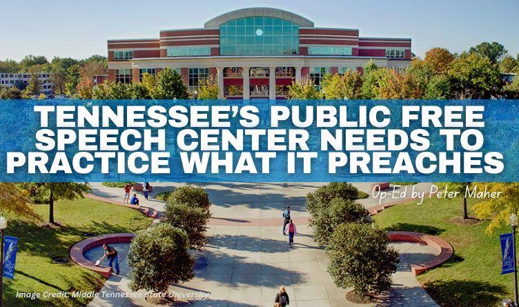 Tennessee’s Public Free Speech Center Needs to Practice What It Preaches