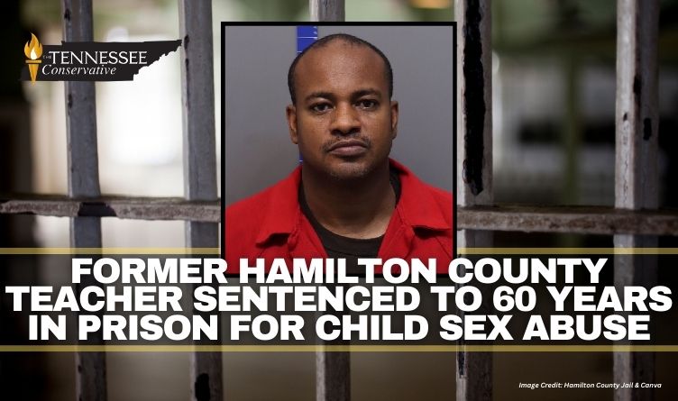 Former Hamilton County Teacher Sentenced To 60 Years in Prison For Child Sex Abuse