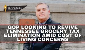GOP Looking To Revive Tennessee Grocery Tax Elimination Amid Cost Of Living Concerns