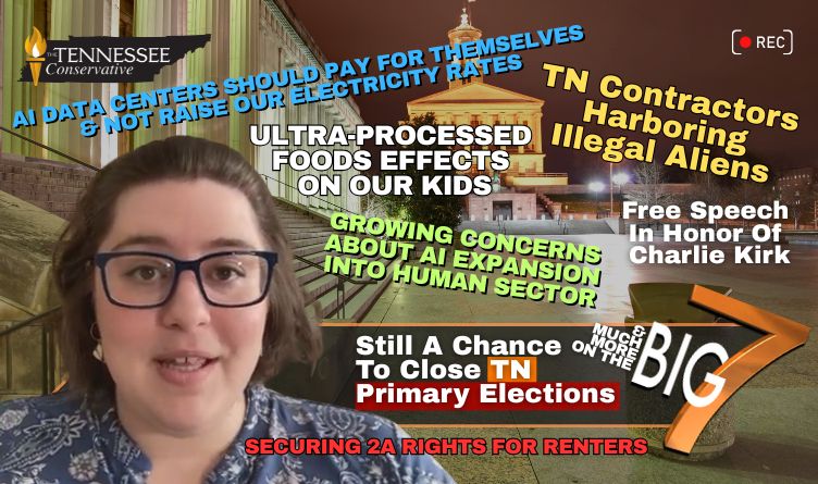 Video Podcast: AI Concerns, 2A Rights, Ultra-Processed Foods, Primary Elections, Harboring Illegal Aliens & More On The BIG 7!