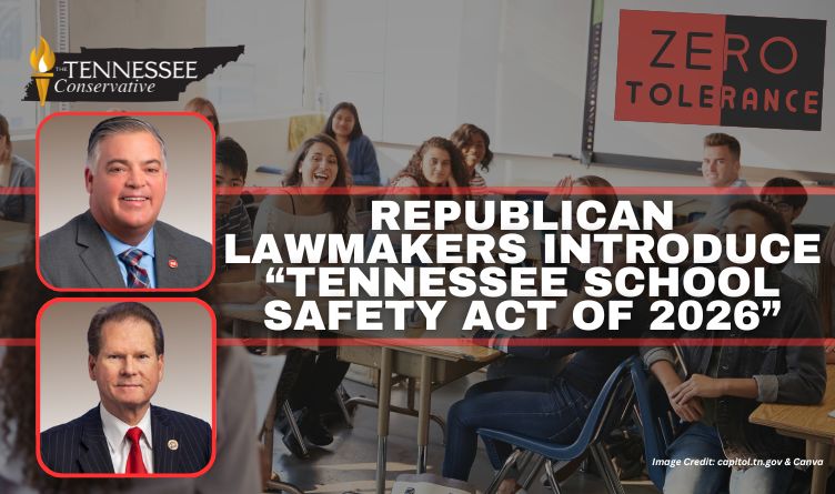 Republican Lawmakers Introduce “Tennessee School Safety Act Of 2026”