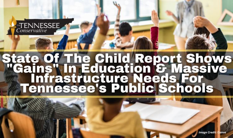 State Of The Child Report Shows "Gains" In Education & Massive Infrastructure Needs For Tennessee's Public Schools