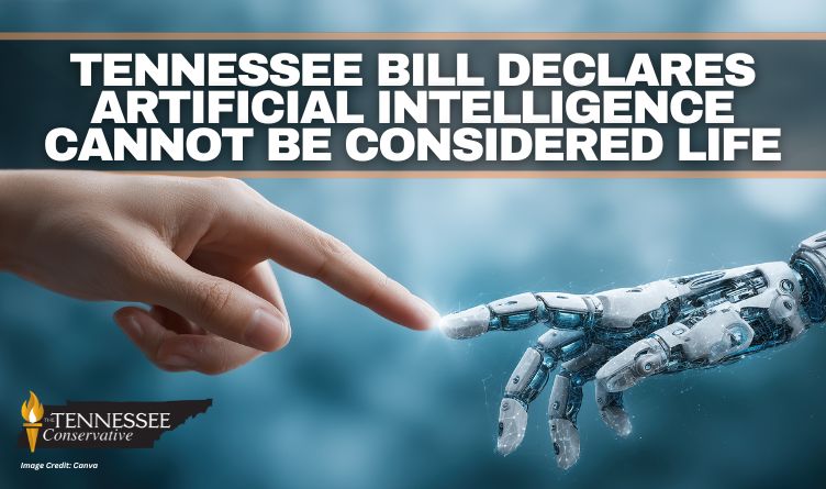 Tennessee Bill Declares Artificial Intelligence Cannot Be Considered Life
