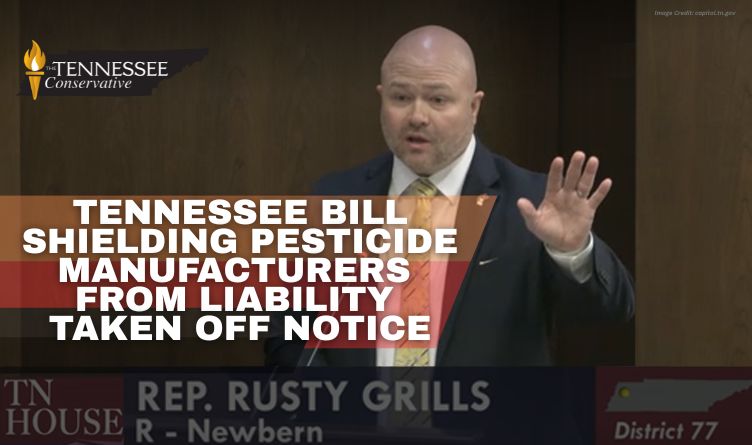 Tennessee Bill Shielding Pesticide Manufacturers From Liability Taken Off Notice