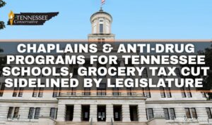 Chaplains & Anti-Drug Programs For Tennessee Schools, Grocery Tax Cut Sidelined By Legislature