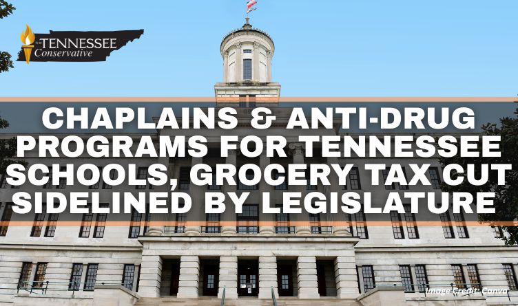 Chaplains & Anti-Drug Programs For Tennessee Schools, Grocery Tax Cut Sidelined By Legislature