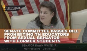 Senate Committee Passes Bill Prohibiting Tennessee Educators From Sexual Behavior With Former Students