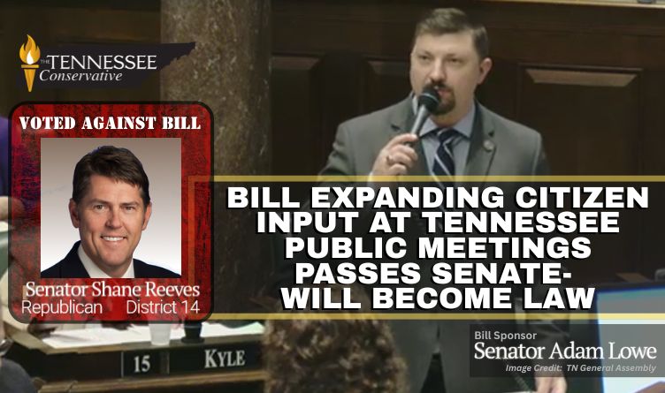 Bill Expanding Citizen Input At Tennessee Public Meetings Passes Senate, Will Become Law