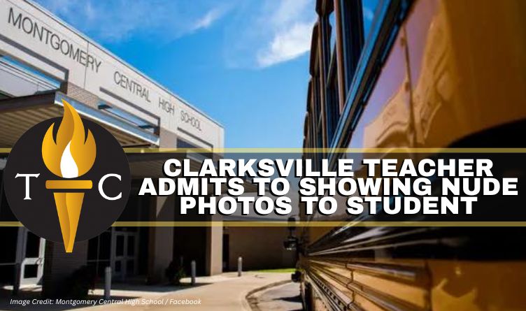 Clarksville Teacher Admits To Showing Nude Photos To Student