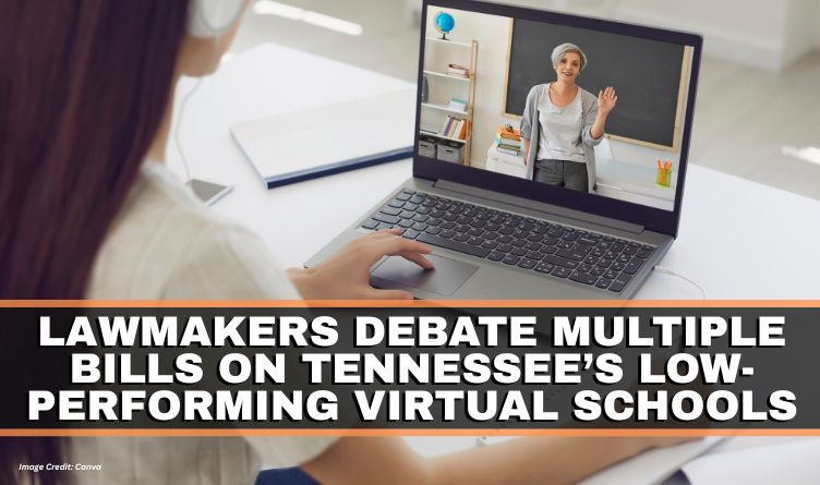 Lawmakers Debate Multiple Bills On Tennessee’s Low-Performing Virtual Schools