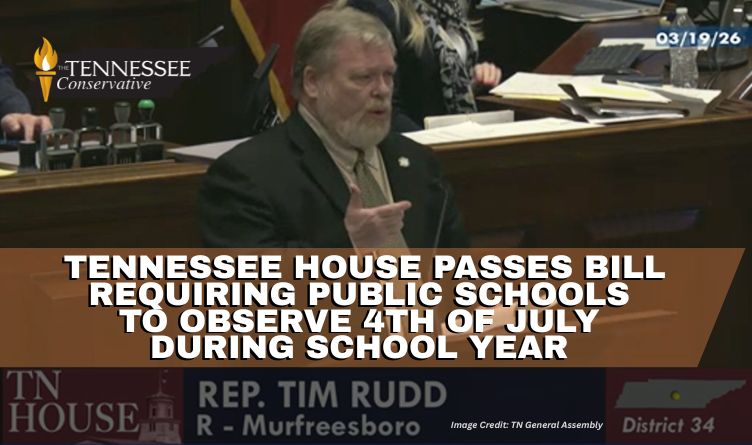 Tennessee House Passes Bill Requiring Public Schools To Observe Fourth Of July During School Year