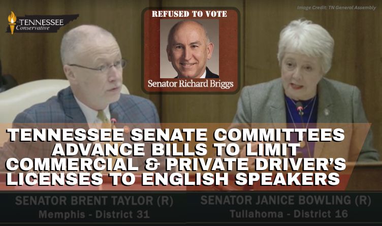 Tennessee Senate Committees Advance Bills To Limit Commercial & Private Driver’s Licenses To English Speakers