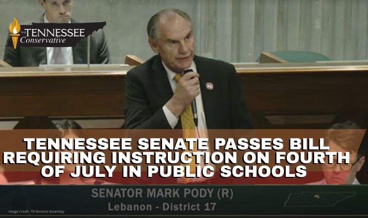 Tennessee Senate Passes Bill Requiring Instruction On Fourth of July in Public Schools