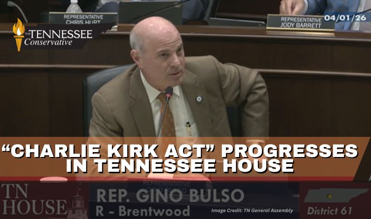 “Charlie Kirk Act” Progresses In Tennessee House