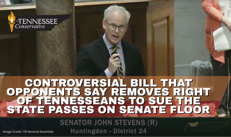 Controversial Bill That Opponents Say Removes Right Of Tennesseans To Sue The State Passes On Senate Floor