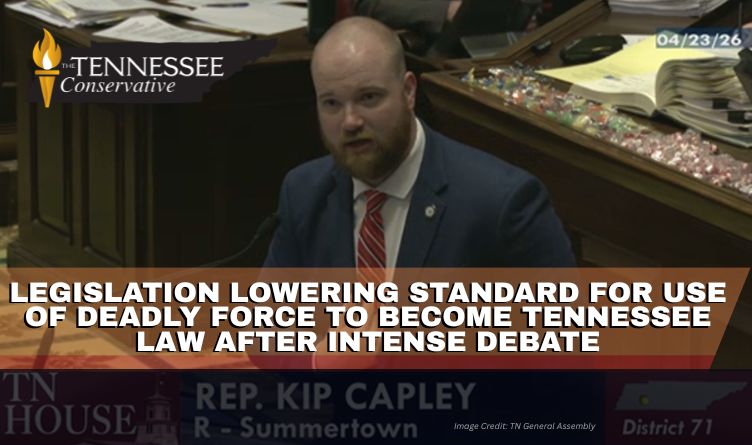 Legislation Lowering Standard For Use Of Deadly Force To Become Tennessee Law After Intense Debate
