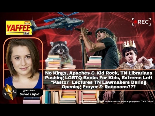Video Podcast: No Kings, Apaches & Kid Rock, Tennessee Librarians Pushing LGBTQ Books For Kids… & Raccoons???
