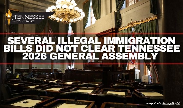 Several Illegal Immigration Bills Did Not Clear Tennessee 2026 General Assembly