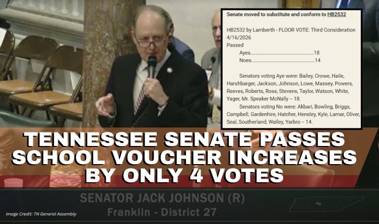 Tennessee Senate Passes School Voucher Increases By Only 4 Votes