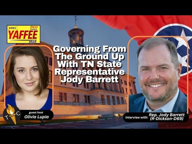 Video Podcast: Governing From the Ground Up with Tennessee State Representative Jody Barrett - Interview