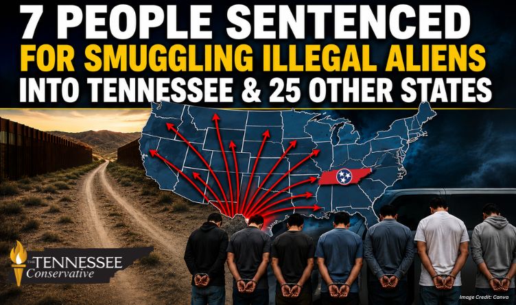 7 People Sentenced For Smuggling Illegal Aliens Into Tennessee & 25 Other States