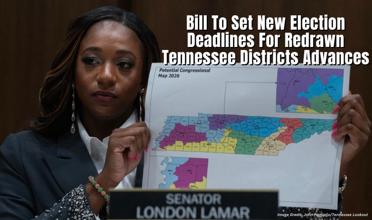 Bill To Set New Election Deadlines For Redrawn Tennessee Districts Advances