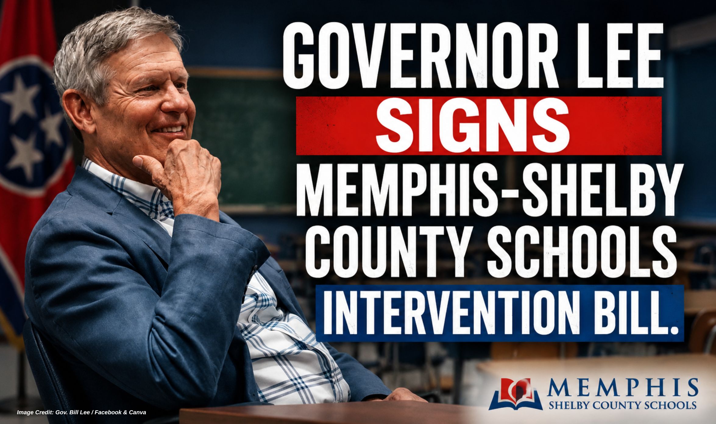 Governor Lee Signs Memphis-Shelby County Schools Intervention Bill