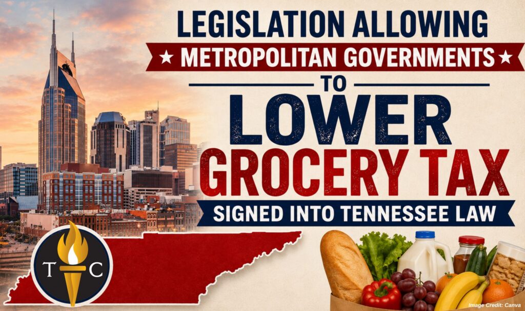 Legislation Allowing Metropolitan Governments To Lower Grocery Tax Signed Into Tennessee Law