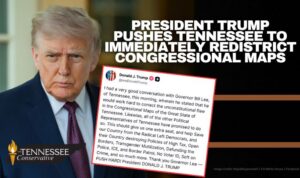 President Trump Pushes Tennessee To Immediately Redistrict Congressional Maps