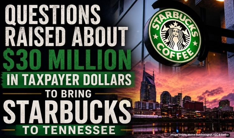 Questions Raised About $30 Million In Taxpayer Dollars To Bring Starbucks To Tennessee
