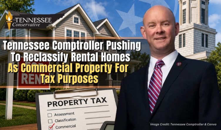 Tennessee Comptroller Pushing To Reclassify Rental Homes As Commercial Property For Tax Purposes